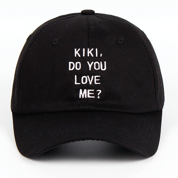 Kiki do you love me Cap